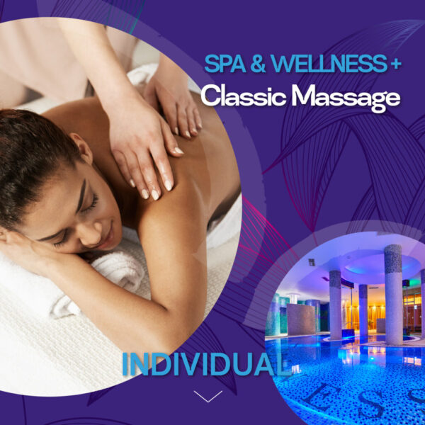 Spa & Wellness + Classic Massage for an Individual